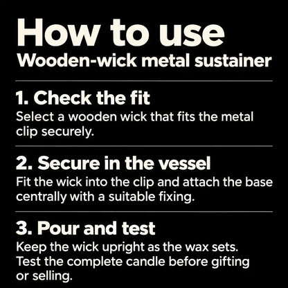 How to use: Metal Sustainer For Wooden Wick